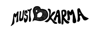 MUST B KARMA logo