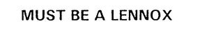 MUST BE A LENNOX logo