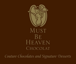 MUST BE HEAVEN CHOCOLAT COUTURE CHOCOLATES AND SIGNATURE DESSERTS logo