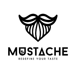 MUSTACHE REDEFINE YOUR TASTE logo