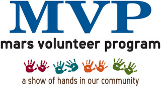 MVP MARS VOLUNTEER PROGRAM A SHOW OF HANDS IN OUR COMMUNITY logo
