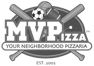 MVPIZZA YOUR NEIGHBORHOOD PIZZARIA EST. 2002 logo