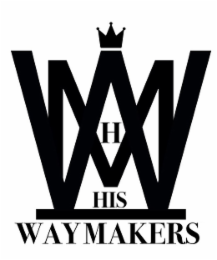 MW H HIS WAYMAKERS