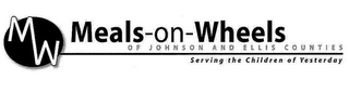 MW MEALS-ON-WHEELS OF JOHNSON AND ELLIS COUNTIES SERVING THE CHILDREN OF YESTERDAY logo