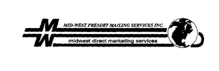 MW MID-WEST PRESORT MAILING SERVICES INC. MIDWEST DIRECT MARKETING SERVICES logo