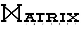 MX MATRIX IMPORTS logo