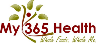 MY 365 HEALTH WHOLE FOODS. WHOLE ME. logo