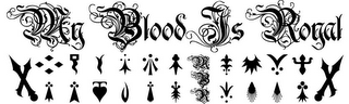 MY BLOOD IS ROYAL MBR logo