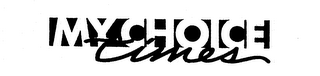 MY CHOICE TIMES logo