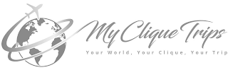 MY CLIQUE TRIPS YOUR WORLD, YOUR CLIQUE, YOUR TRIP logo
