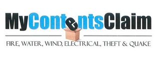 MY CONTENTS CLAIM FIRE, WATER, WIND, ELECTRICAL, THEFT & QUAKE logo