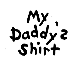 MY DADDY'S SHIRT logo
