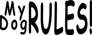 MY DOG RULES! logo