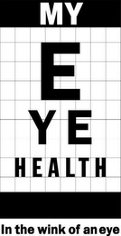 MY EYE HEALTH IN THE WINK OF AN EYE logo