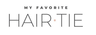 MY FAVORITE HAIR TIE logo
