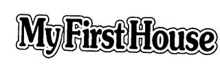 MY FIRST HOUSE logo
