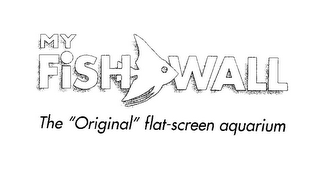 MY FISH WALL THE "ORIGINAL" FLAT-SCREEN AQUARIUM logo