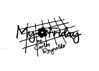 MY FRIDAY BY CARLOS REYNALDO logo