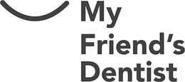 MY FRIEND'S DENTIST logo