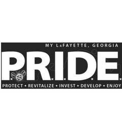 MY LAFAYETTE, GEORGIA PRIDE PROTECT REVITALIZE INVEST DEVELOP ENJOY logo