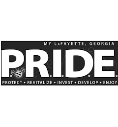 MY LAFAYETTE, GEORGIA PRIDE PROTECT REVITALIZE INVEST DEVELOP ENJOY logo