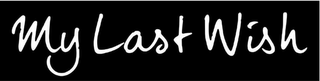 MY LAST WISH logo