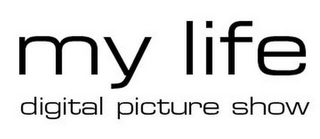 MY LIFE DIGITAL PICTURE SHOW logo