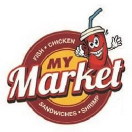 MY MARKET FISH · CHICKEN SANDWICHES · SHRIMP logo