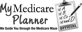 MY MEDICARE PLANNER WE GUIDE YOU THROUGH THE MEDICARE MAZE A B CS AND D OFFICIAL logo