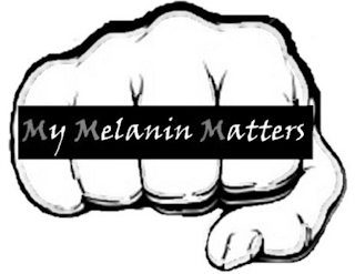 MY MELANIN MATTERS logo