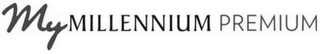 MY MILLENNIUM PREMIUM logo