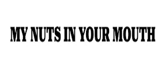 MY NUTS IN YOUR MOUTH logo