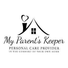 MY PARENT'S KEEPER PERSONAL CARE PROVIDER IN THE COMFORT OF YOUR OWN HOME logo