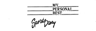 MY PERSONAL BEST SPORTS DIARY