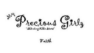 MY PRECIOUS GIRLZ "SHINING LIKE STARS" FAITH logo