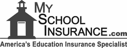 MY SCHOOL INSURANCE .COM AMERICA'S EDUCATION INSURANCE SPECIALIST logo