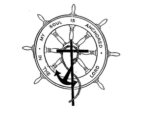 MY SOUL IS ANCHORED. IN THE LORD logo