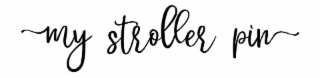 MY STROLLER PIN logo