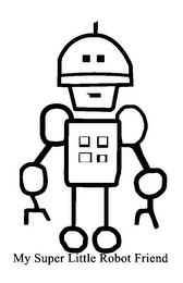 MY SUPER LITTLE ROBOT FRIEND logo