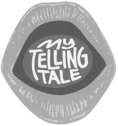 MY TELLING TALE