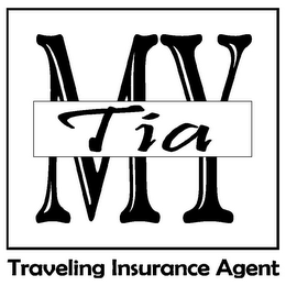 MY TIA TRAVELING INSURANCE AGENT logo