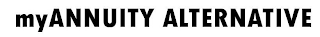 MYANNUITY ALTERNATIVE logo