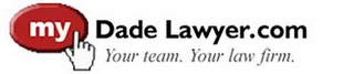 MYDADELAWYER.COM YOUR TEAM.  YOUR LAW FIRM. logo