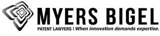 MYERS BIGEL PATENT LAWYERS | WHEN INNOVATION DEMANDS EXPERTISE logo