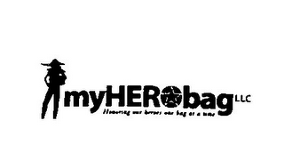 MYHEROBAG LLC HONORING OUR HEROES ONE BAG AT A TIME logo