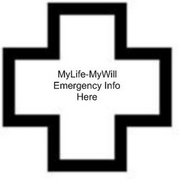 MYLIFE-MYWILL EMERGENCY INFO HERE logo