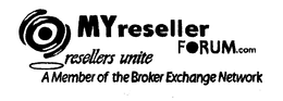 MYRESELLERFORUM.COM RESELLERS UNITE A MEMBER OF THE BROKER EXCHANGE NETWORK logo
