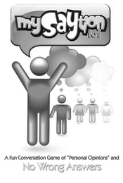 MYSAYTION 101 A FUN CONVERSATION GAME OF "PERSONAL OPINIONS" AND NO WRONG ANSWERS logo