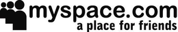 MYSPACE.COM A PLACE FOR FRIENDS logo