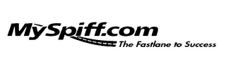 MYSPIFF.COM THE FASTLANE TO SUCCESS logo